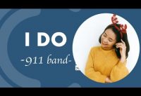 hoc-tieng-anh-qua-bai-hat-i-do-911-band