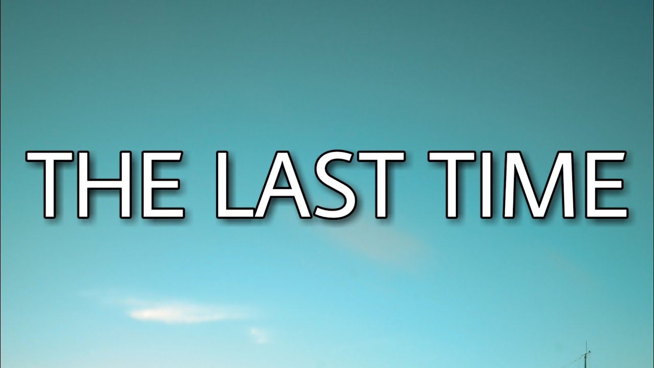 The last time cấu trúc