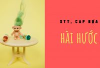 stt-cap-bua-hai-huoc